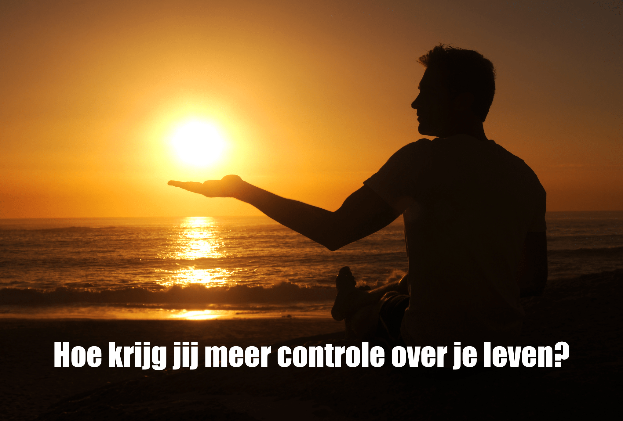 meer controle over je leven